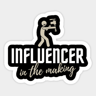 Influencer in the Making Sticker